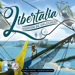 LIBERTALIA: VIENTOS DE GALECREST